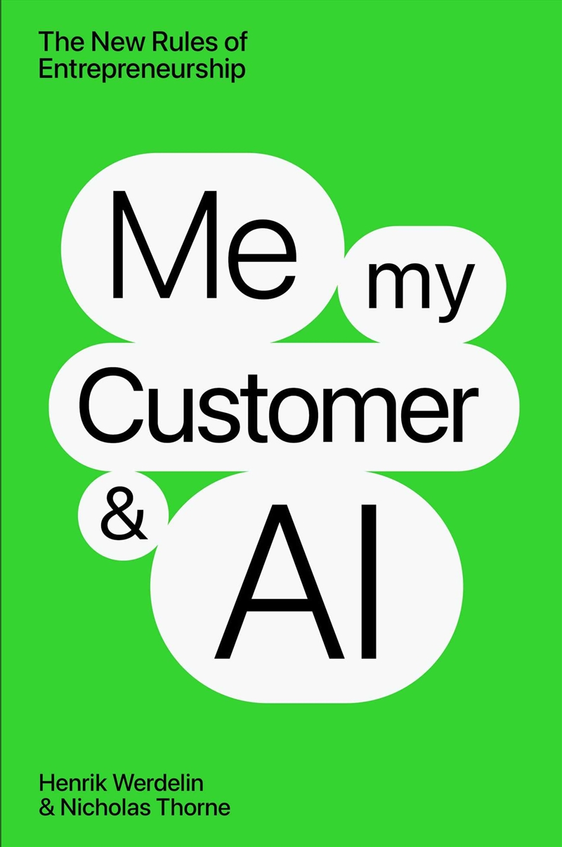 Me, My Customer, And Ai/Product Detail/Business Leadership & Management
