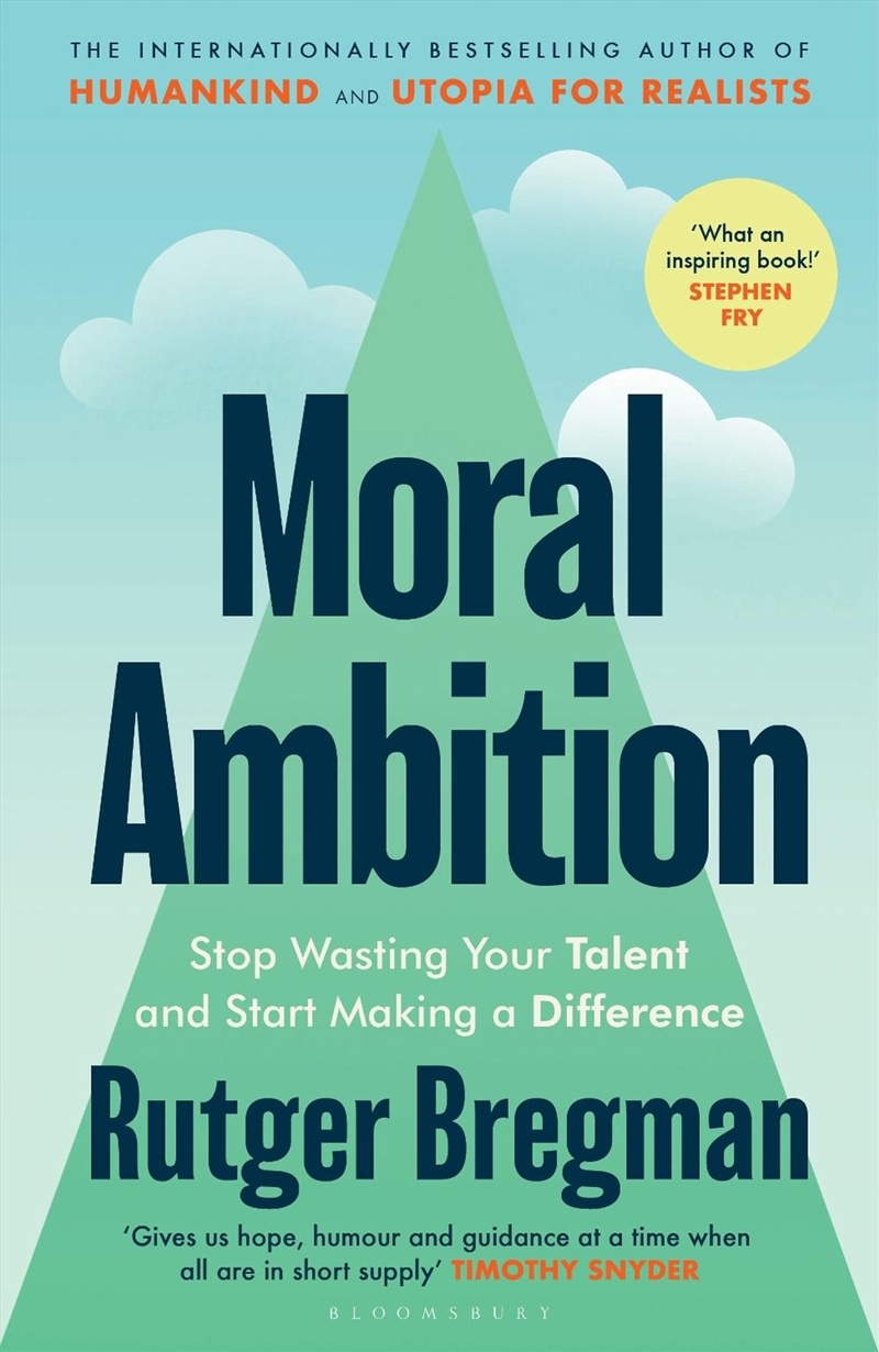 Moral Ambition: Stop Wasting Your Talent And Start Making A Difference/Product Detail/Reading