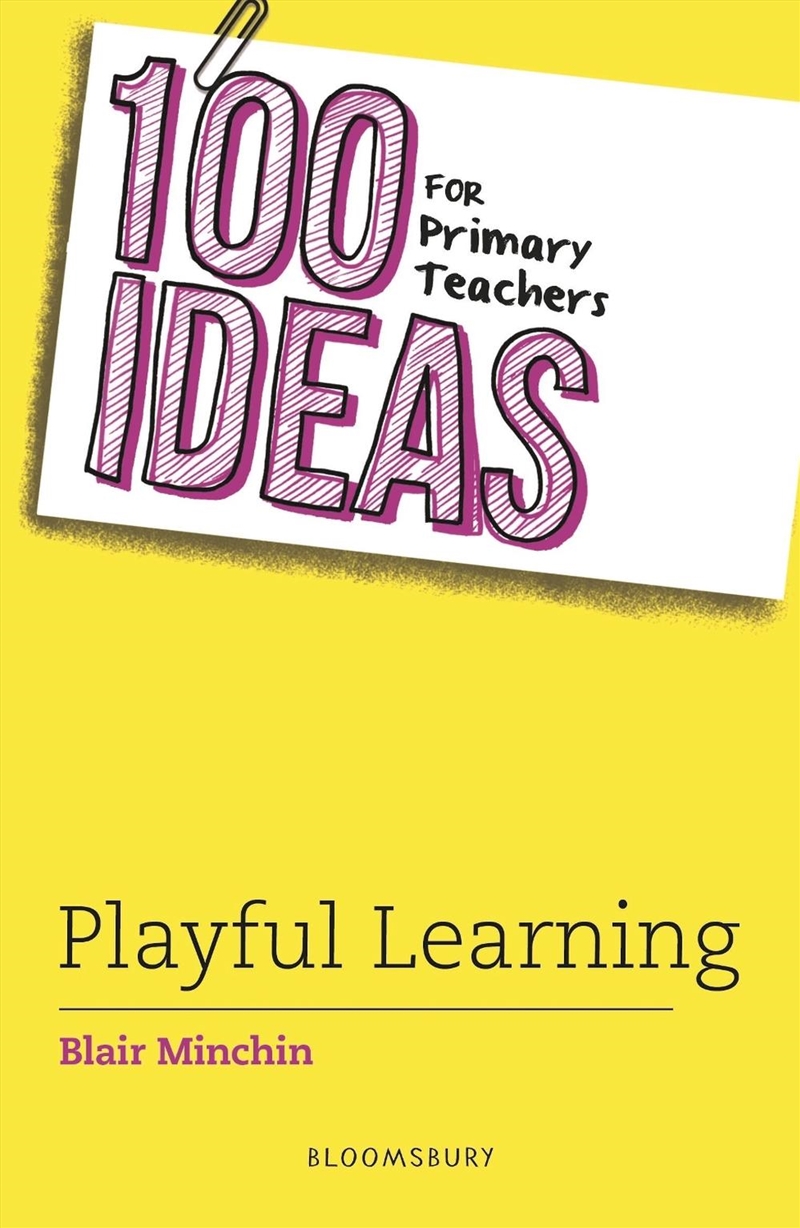 100 Ideas For Primary Teachers: Playful Learning/Product Detail/Teaching