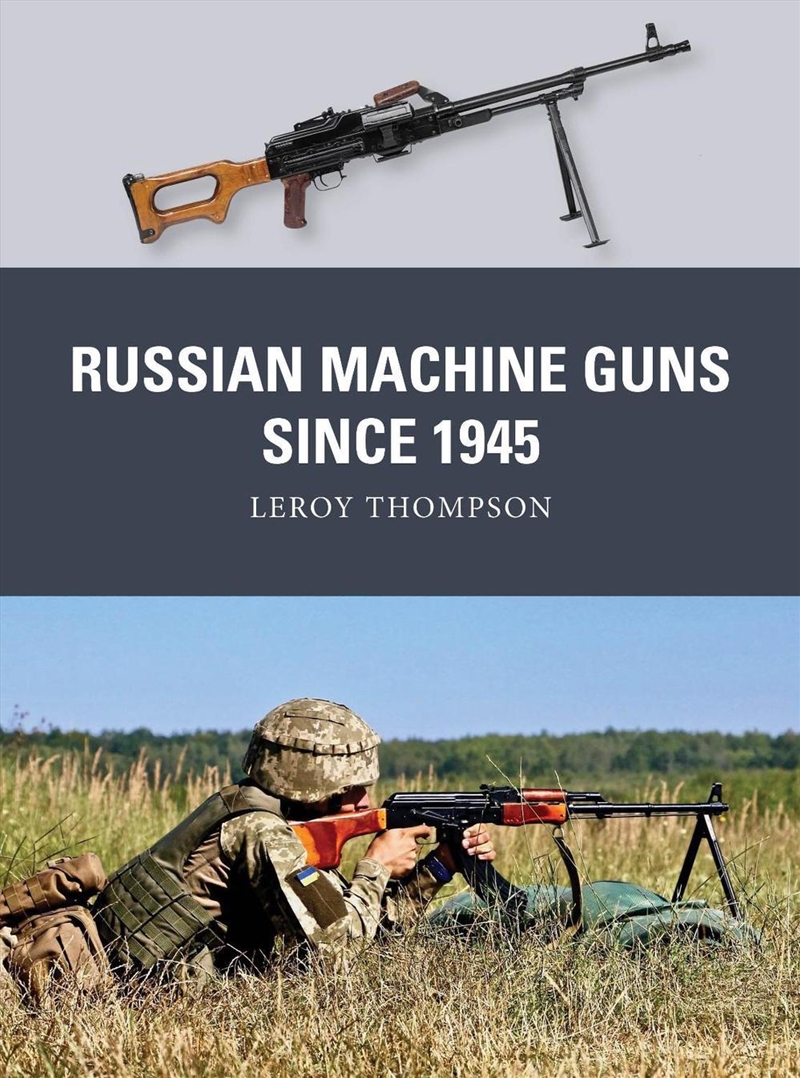 Russian Machine Guns since 1945/Product Detail/Reading
