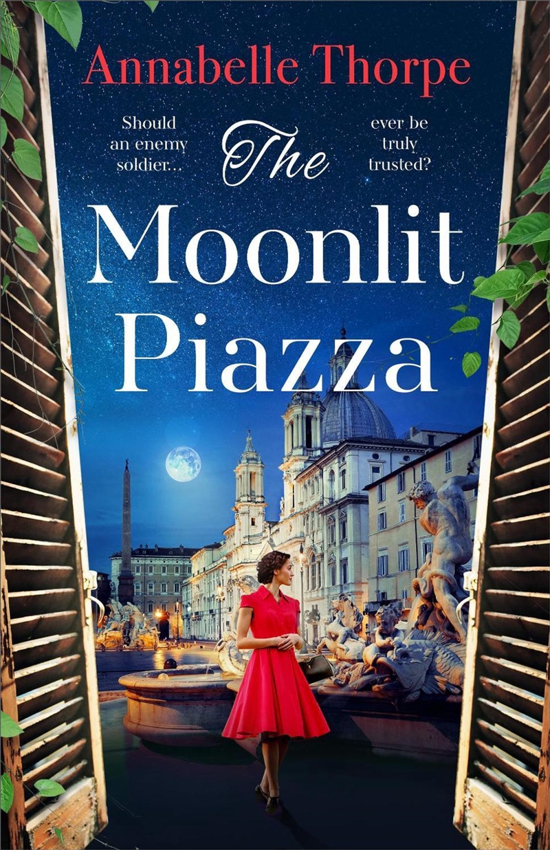 The Moonlit Piazza: The sweeping World War 2 saga and sequel to The Village Trattoria/Product Detail/General Fiction Books