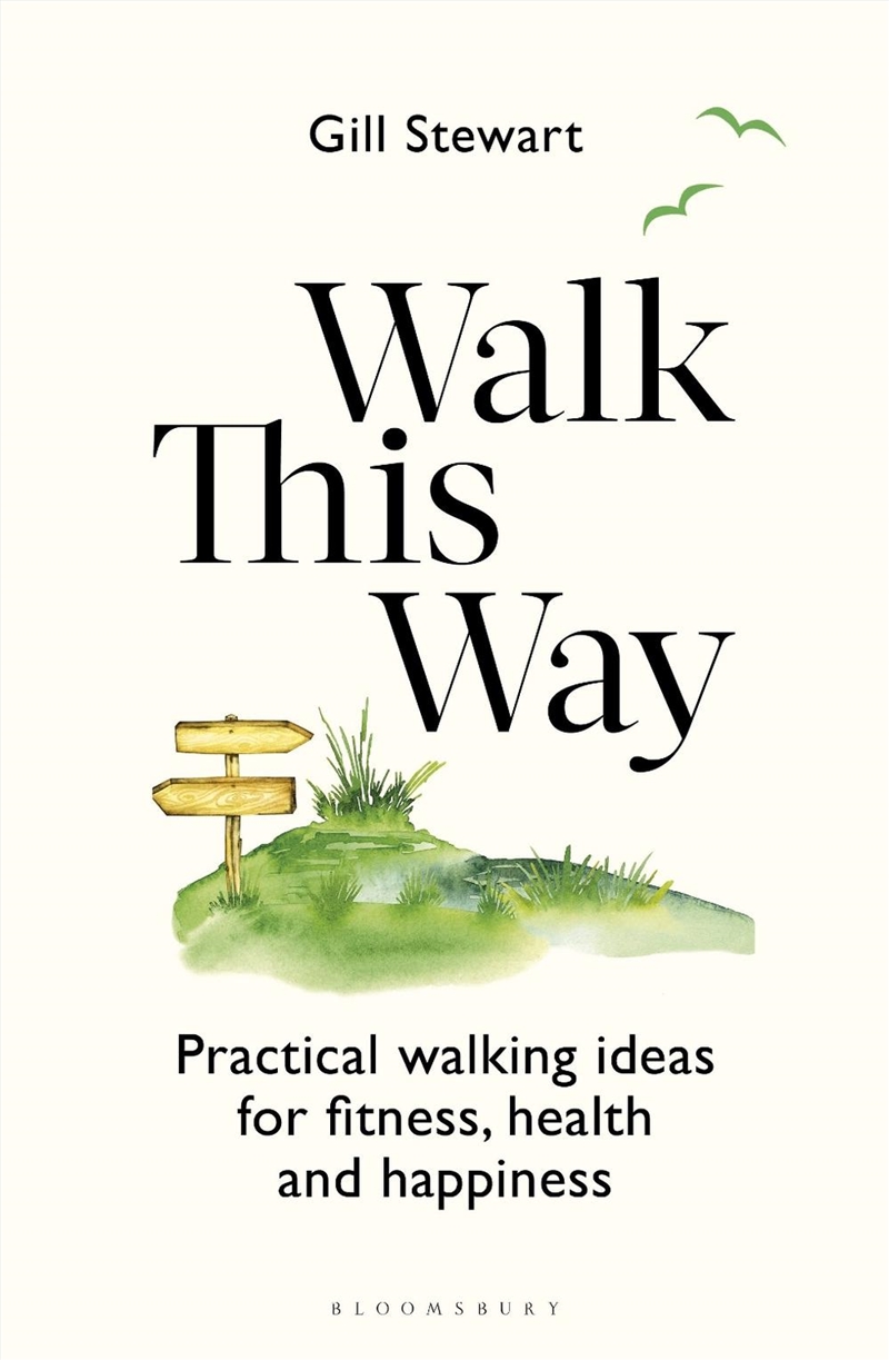Walk This Way: Practical Walking Ideas For Fitness, Health And Happiness/Product Detail/Sport & Recreation