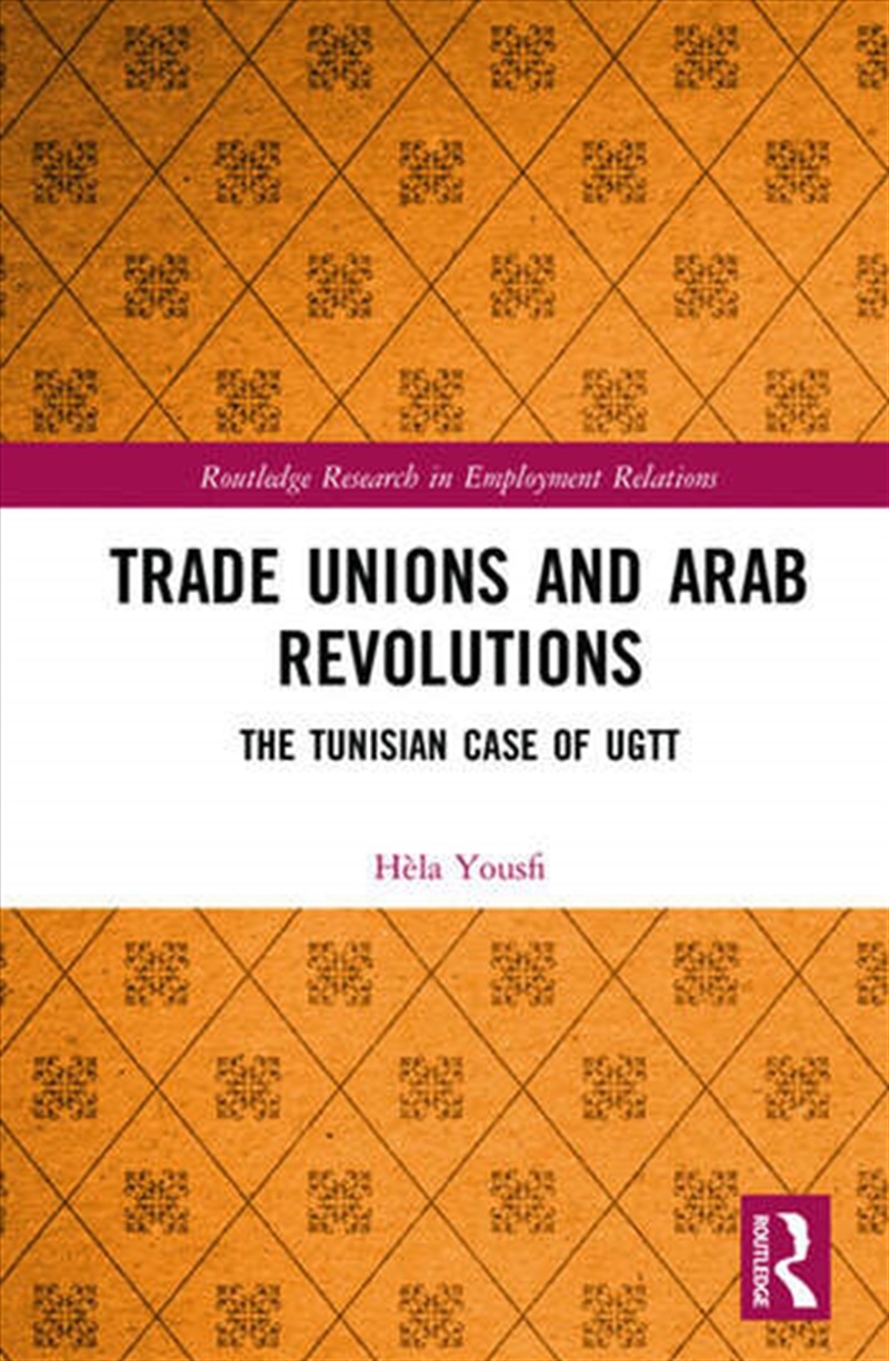 Trade Unions and Arab Revolutions/Product Detail/Business Leadership & Management