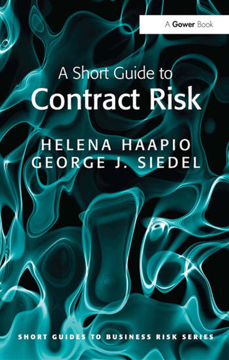 A Short Guide to Contract Risk/Product Detail/Business Leadership & Management