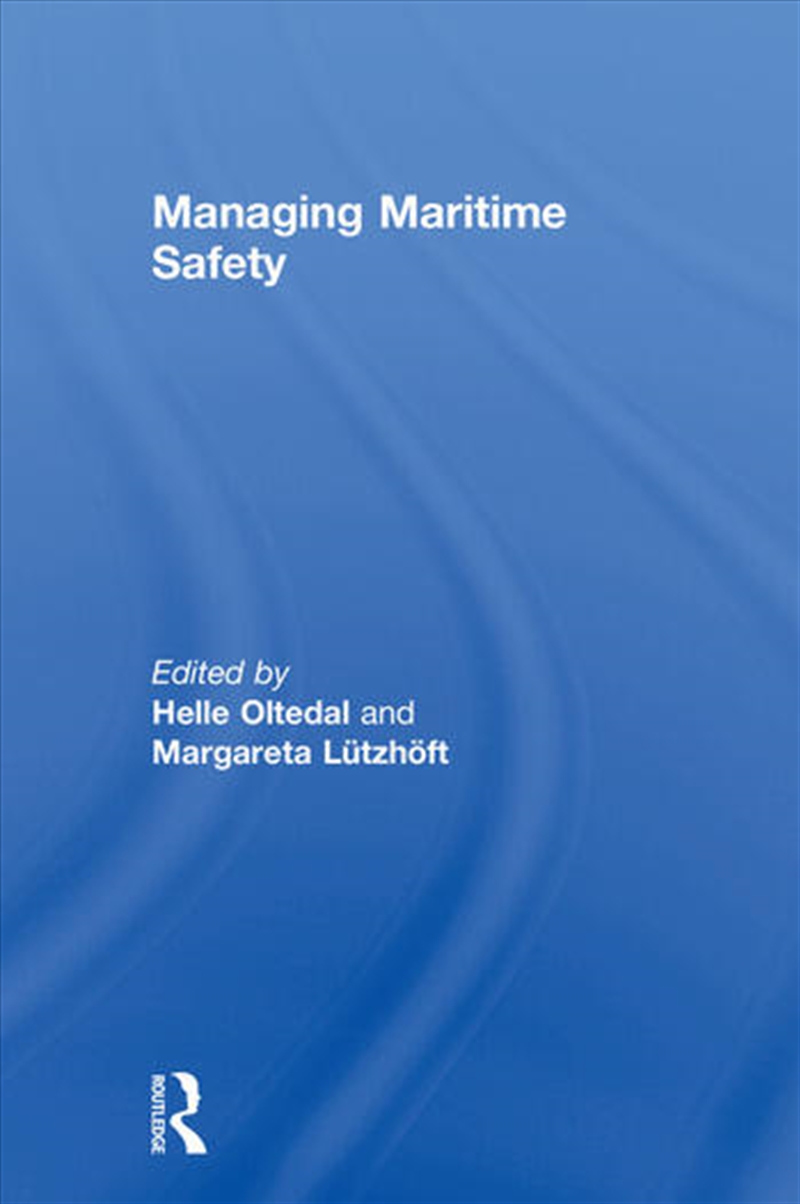 Managing Maritime Safety/Product Detail/Business Leadership & Management