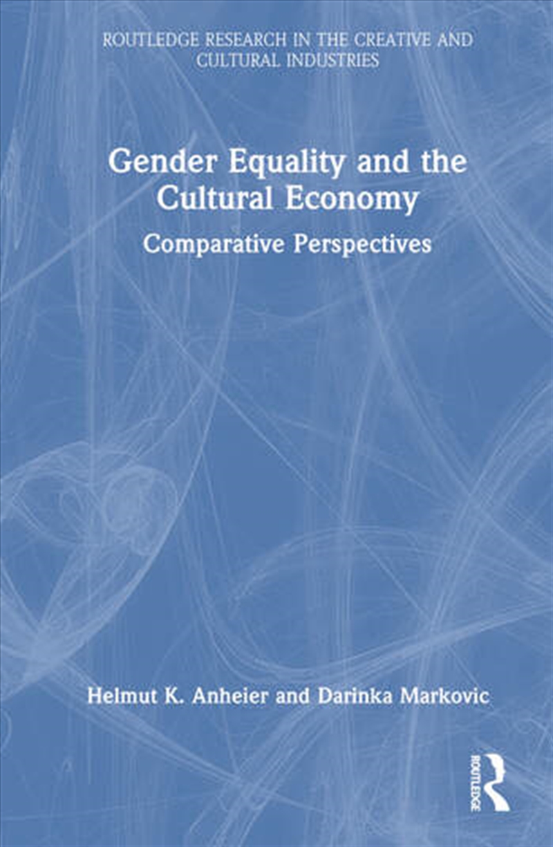 Gender Equality and the Cultural Economy/Product Detail/Business Leadership & Management