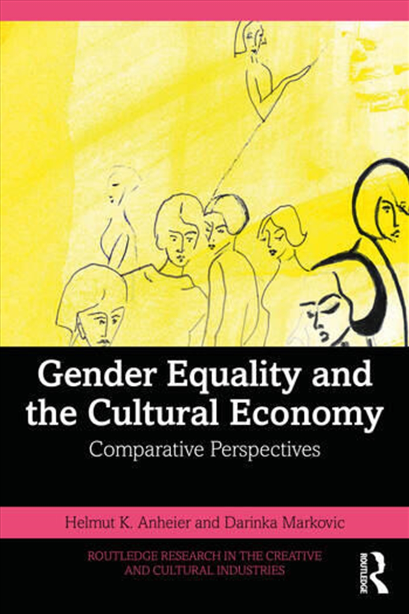 Gender Equality and the Cultural Economy/Product Detail/Business Leadership & Management