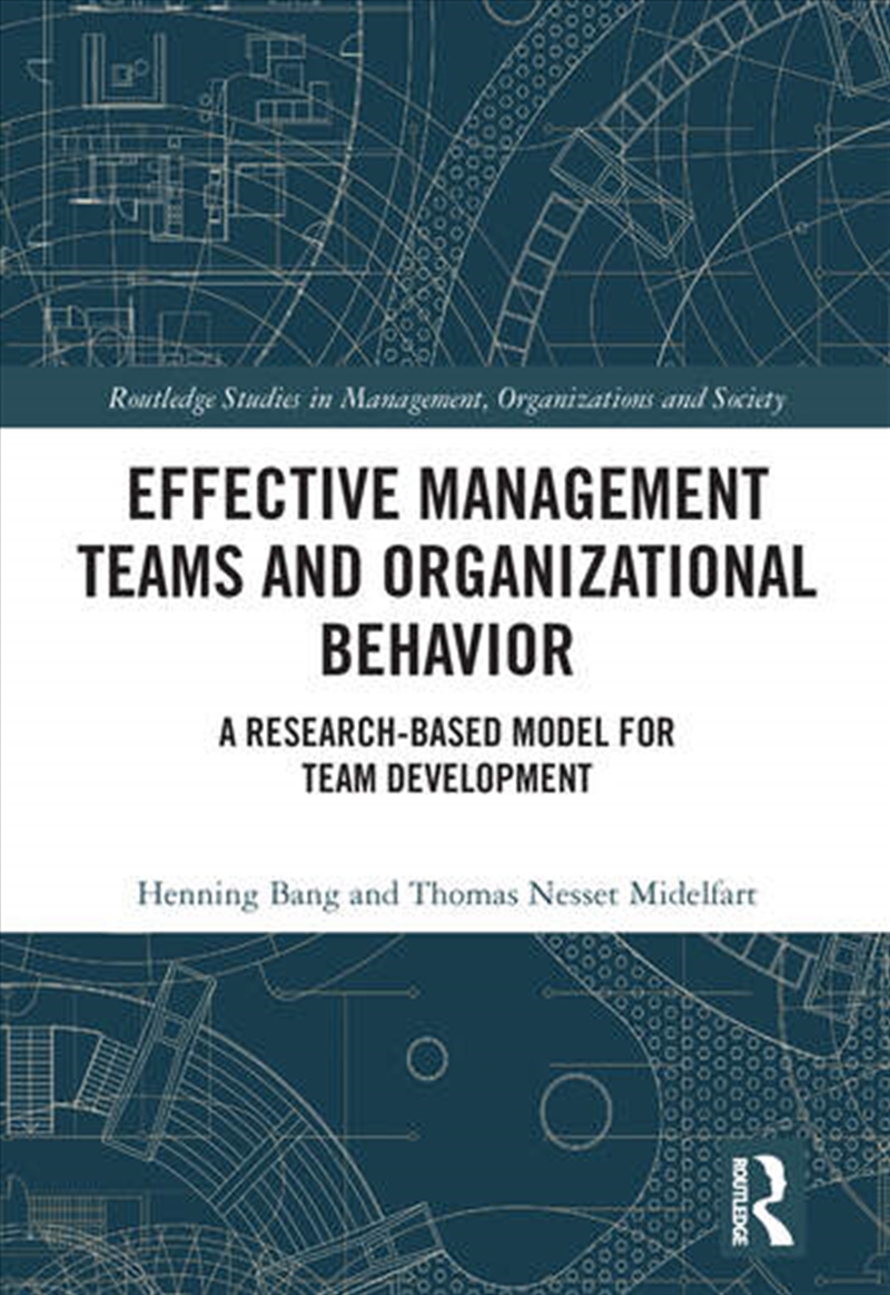 Effective Management Teams and Organizational Behavior/Product Detail/Business Leadership & Management