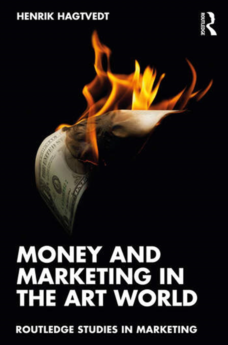 Money and Marketing in the Art World/Product Detail/Business Leadership & Management