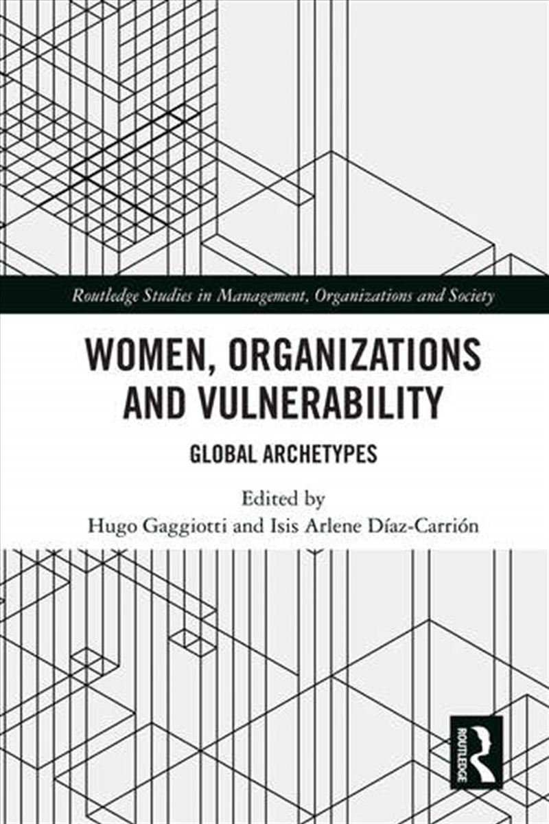 Women, Organizations and Vulnerability/Product Detail/Business Leadership & Management