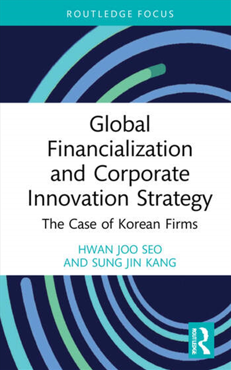 Global Financialization and Corporate Innovation Strategy/Product Detail/Business Leadership & Management