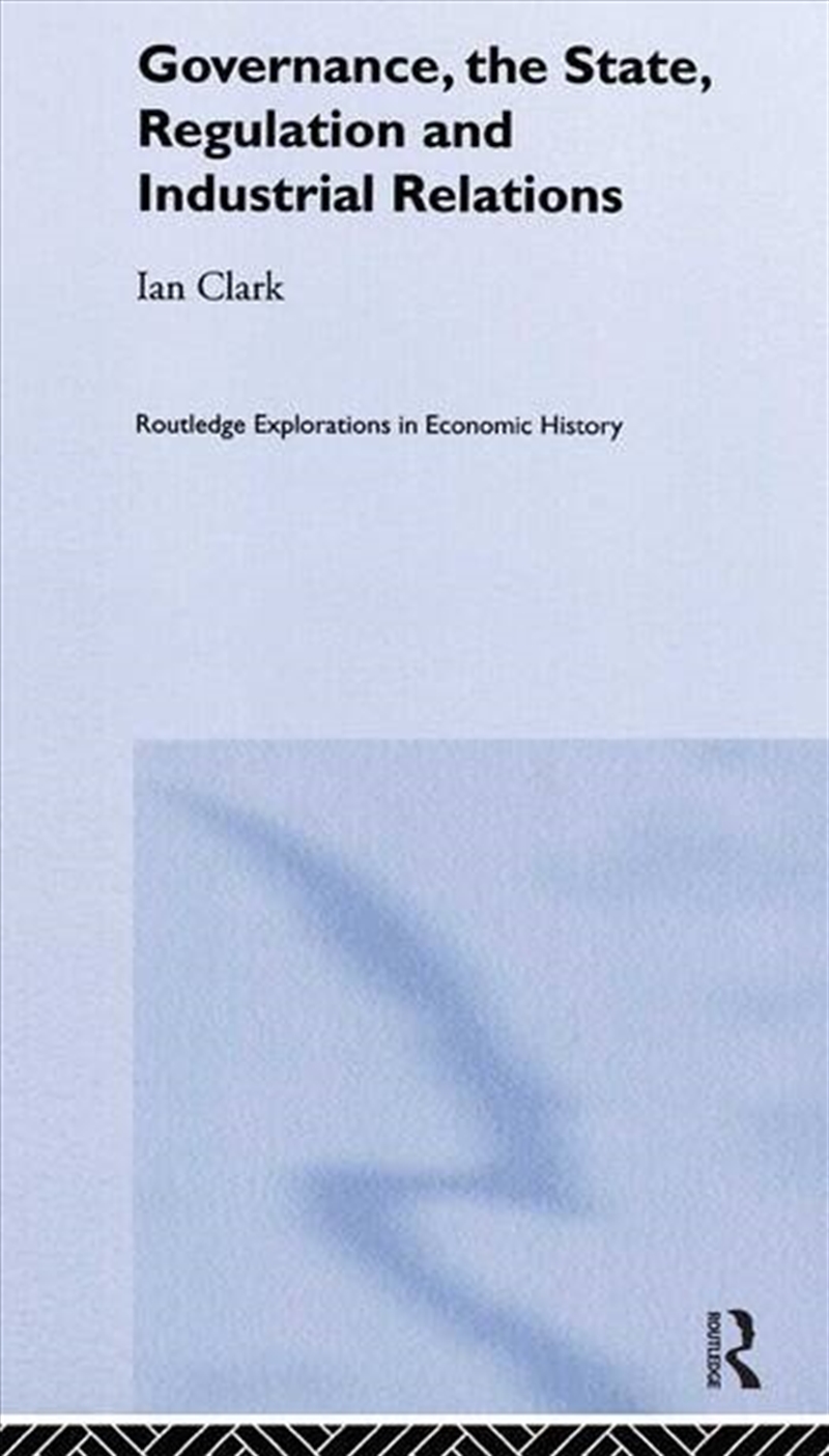 Governance, The State, Regulation and Industrial Relations/Product Detail/Business Leadership & Management