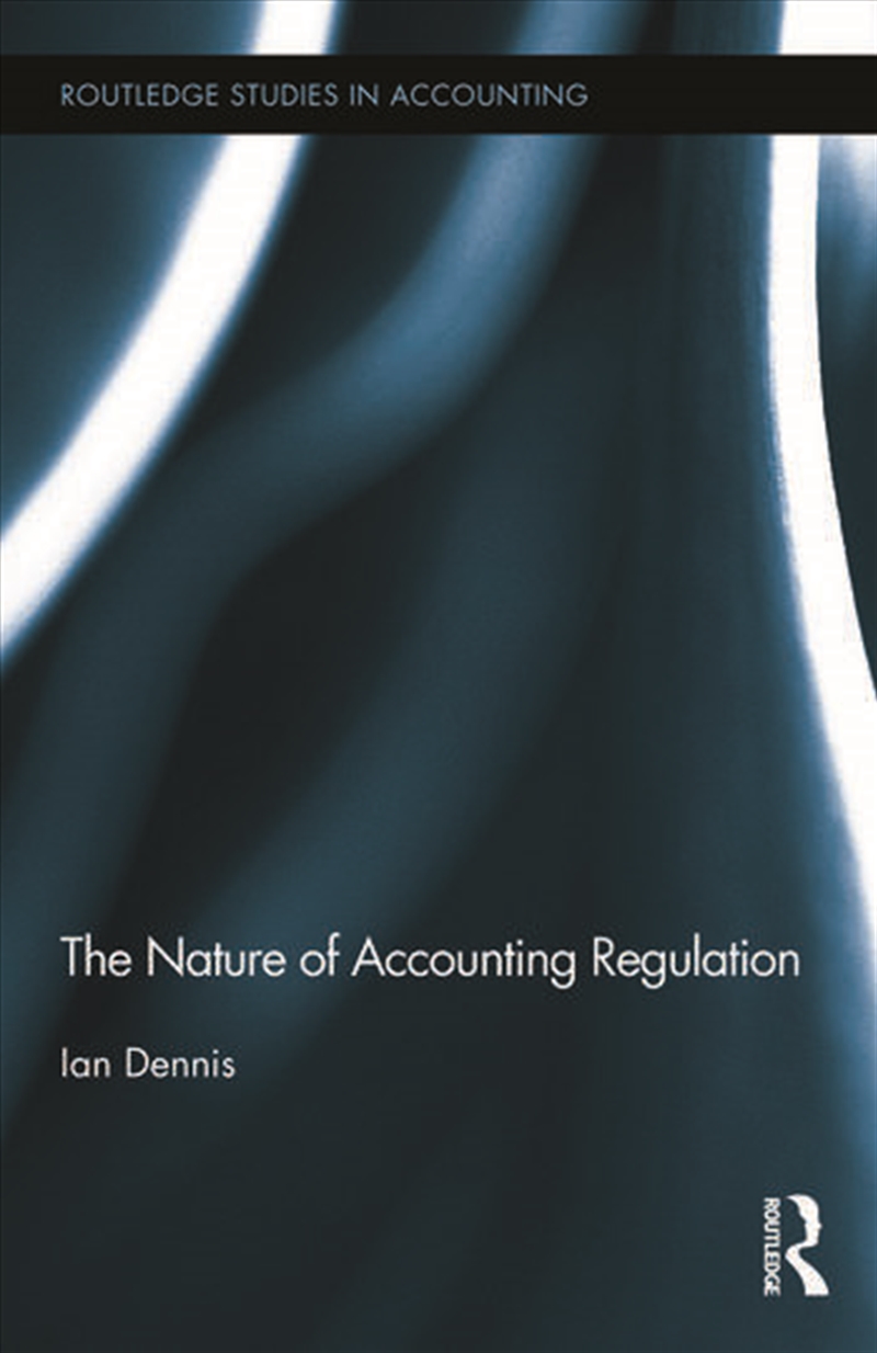 The Nature of Accounting Regulation/Product Detail/Reading