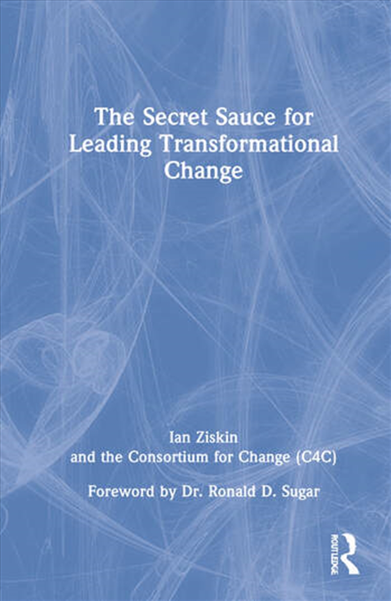 The Secret Sauce for Leading Transformational Change/Product Detail/Business Leadership & Management