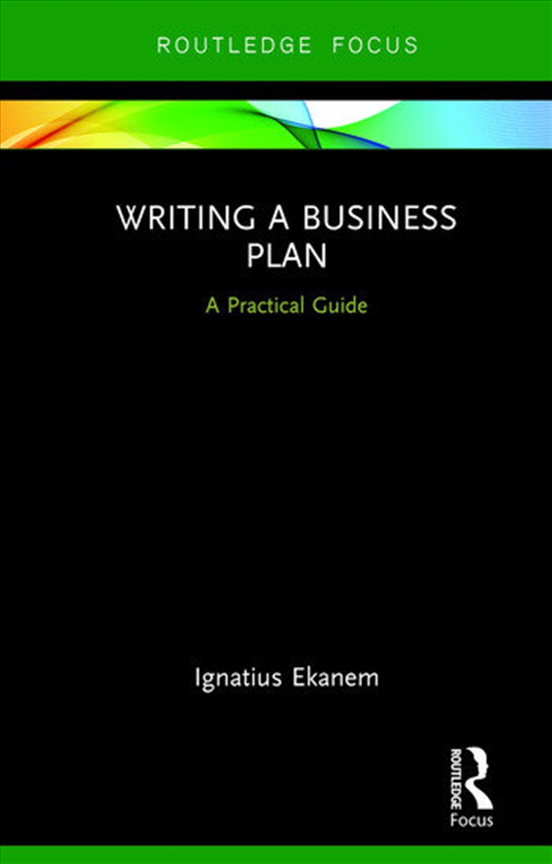 Writing a Business Plan/Product Detail/Business Leadership & Management