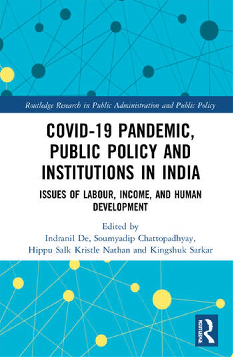 COVID-19 Pandemic, Public Policy, and Institutions in India/Product Detail/Business Leadership & Management