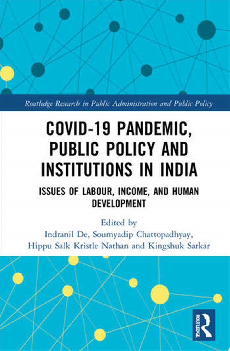 COVID-19 Pandemic, Public Policy, and Institutions in India/Product Detail/Business Leadership & Management