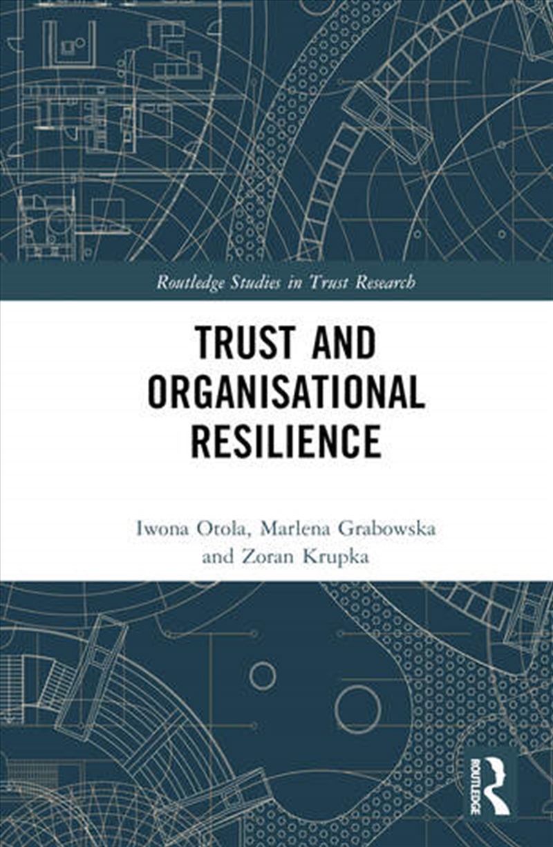 Trust and Organizational Resilience/Product Detail/Business Leadership & Management