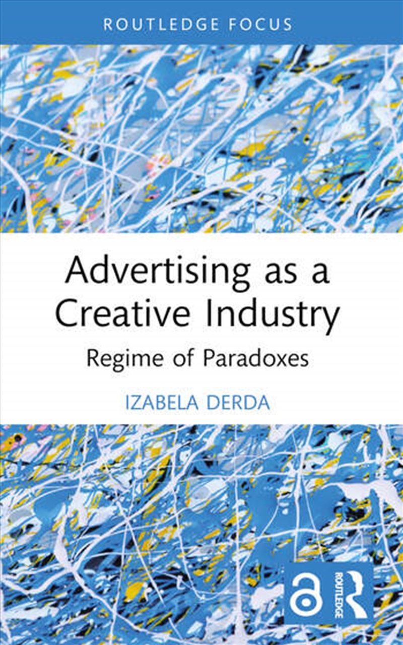 Advertising as a Creative Industry/Product Detail/Business Leadership & Management