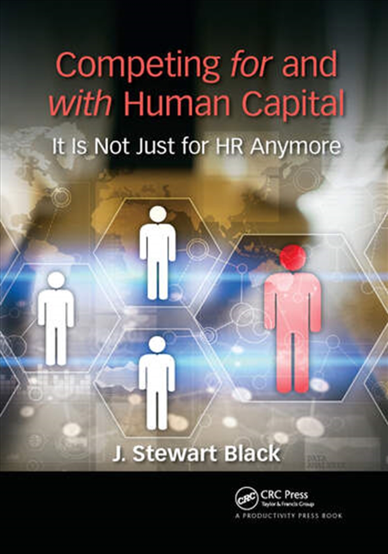 Competing for and with Human Capital/Product Detail/Business Leadership & Management