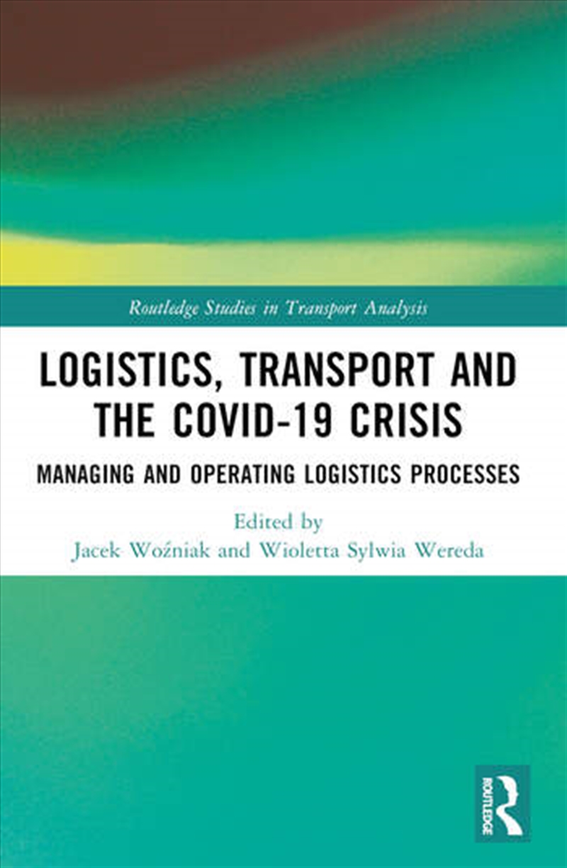 Logistics, Transport and the COVID-19 Crisis/Product Detail/Business Leadership & Management