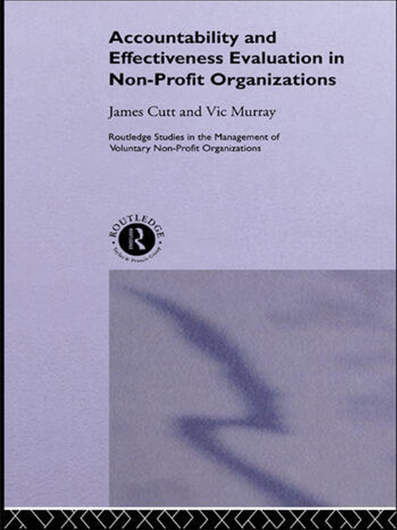 Accountability and Effectiveness Evaluation in Nonprofit Organizations/Product Detail/Business Leadership & Management