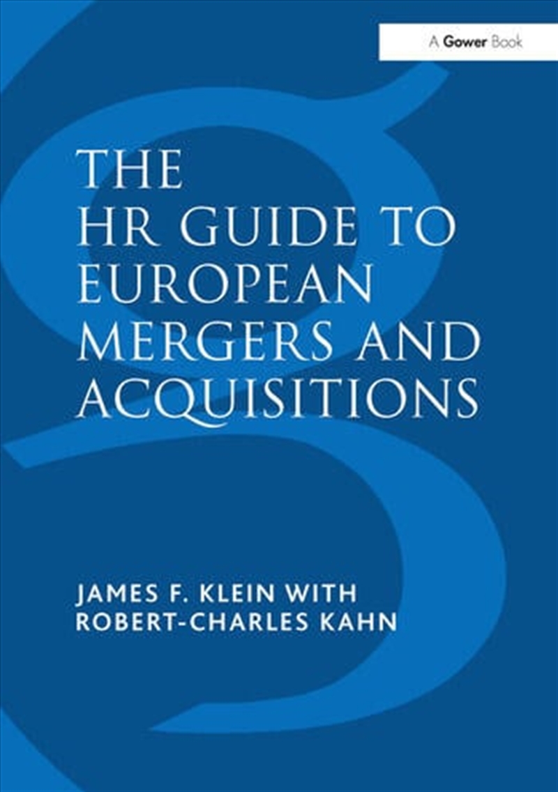 The HR Guide to European Mergers and Acquisitions/Product Detail/Business Leadership & Management
