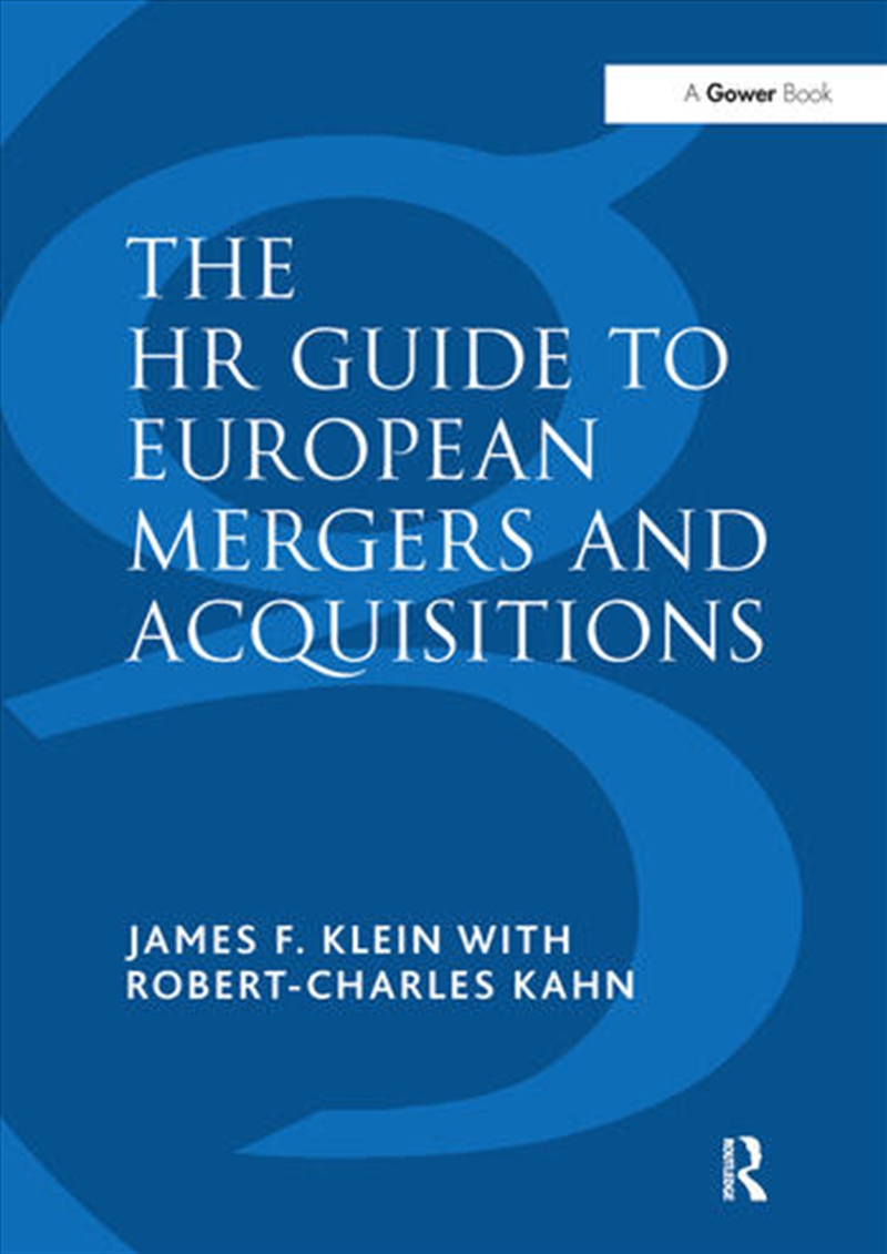 The HR Guide to European Mergers and Acquisitions/Product Detail/Business Leadership & Management