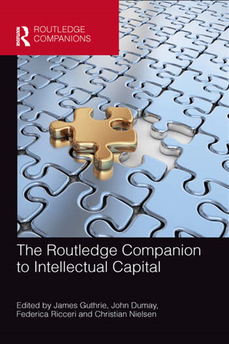 The Routledge Companion to Intellectual Capital/Product Detail/Business Leadership & Management