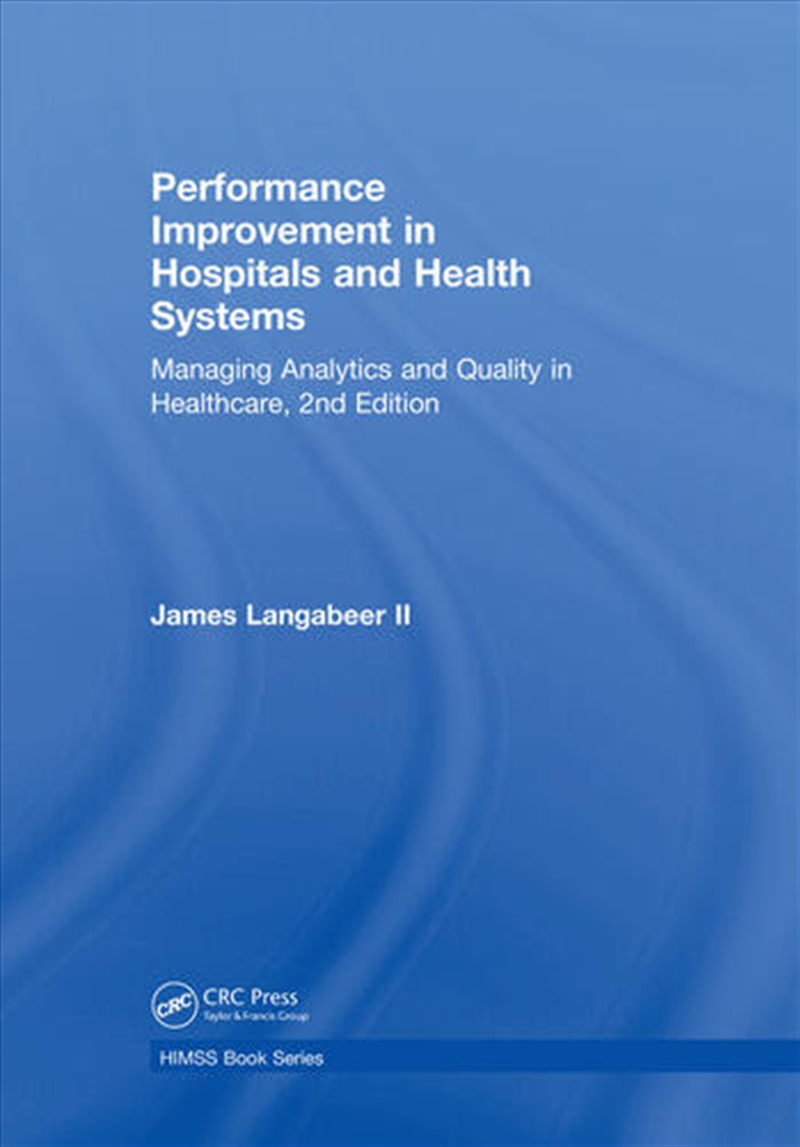 Performance Improvement in Hospitals and Health Systems/Product Detail/Healthcare
