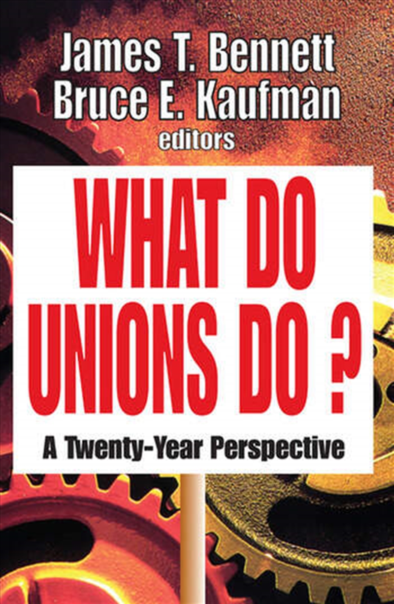 What Do Unions Do?/Product Detail/Business Leadership & Management