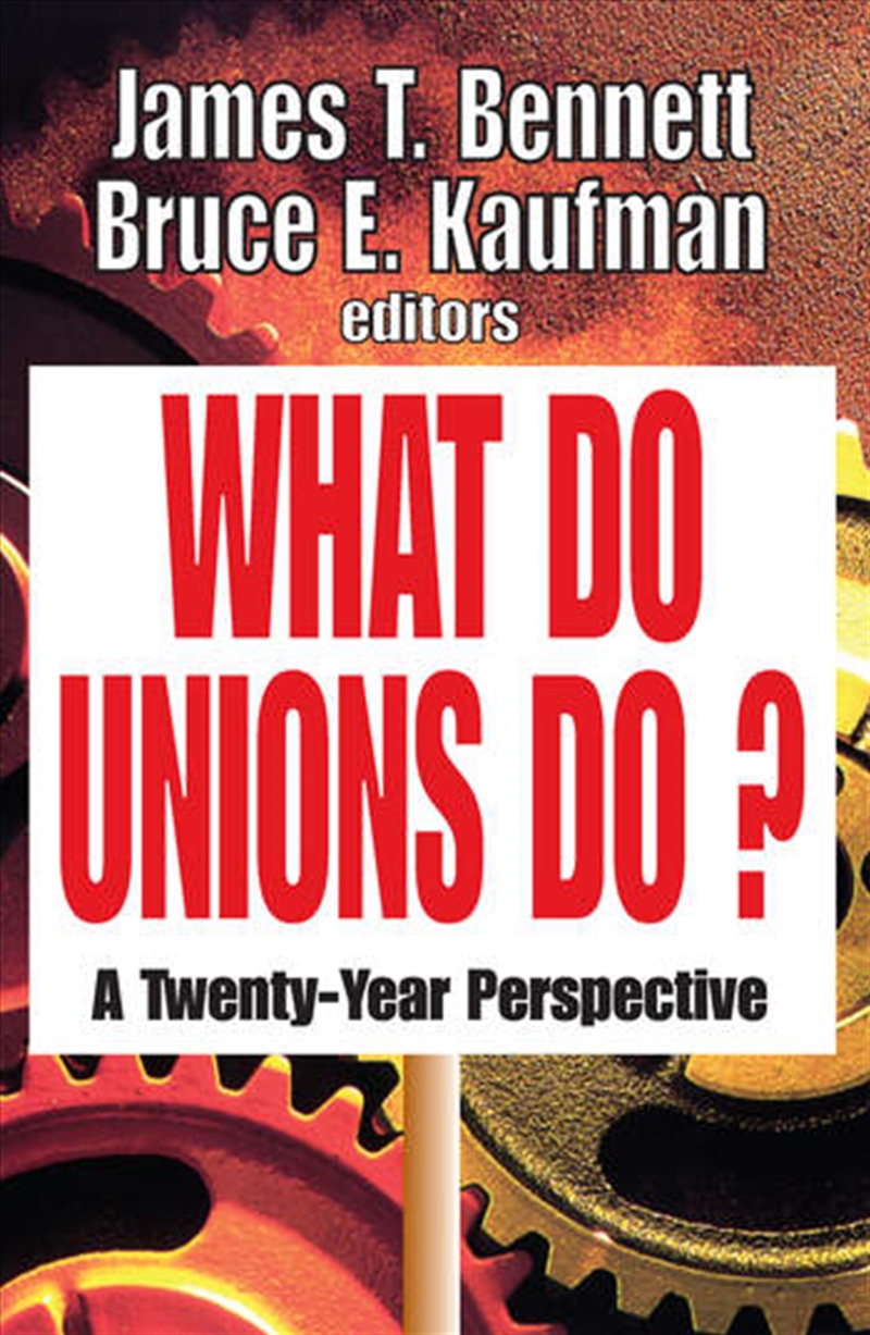 What Do Unions Do?/Product Detail/Business Leadership & Management