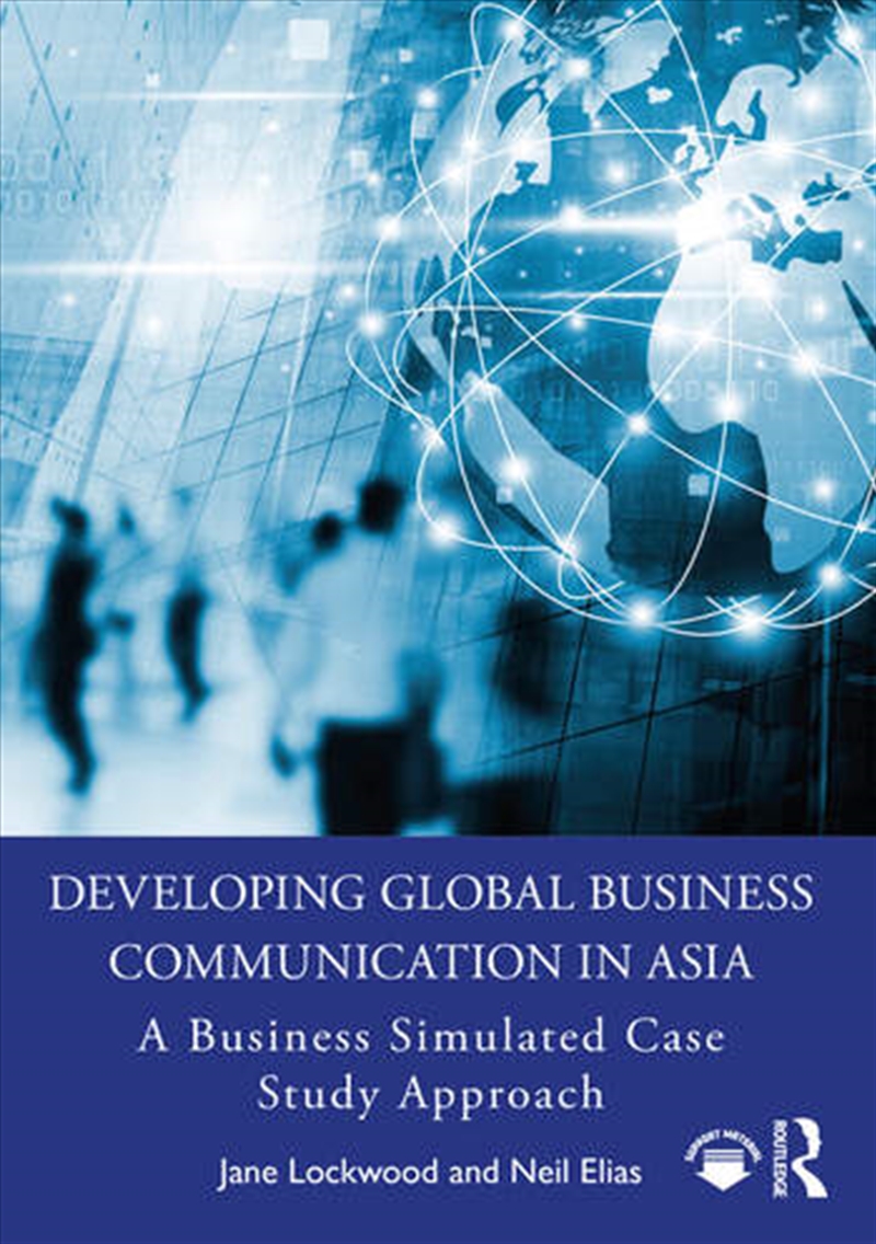 Developing Global Business Communication in Asia/Product Detail/Business Leadership & Management