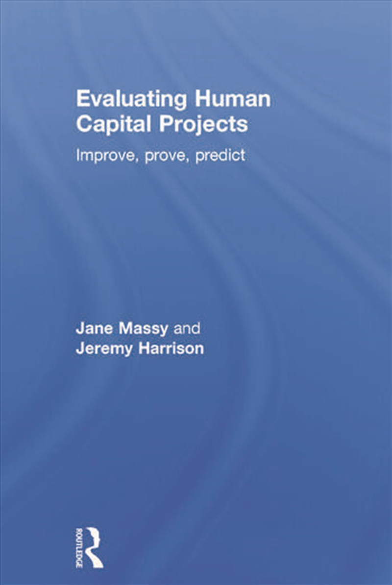 Evaluating Human Capital Projects/Product Detail/Business Leadership & Management