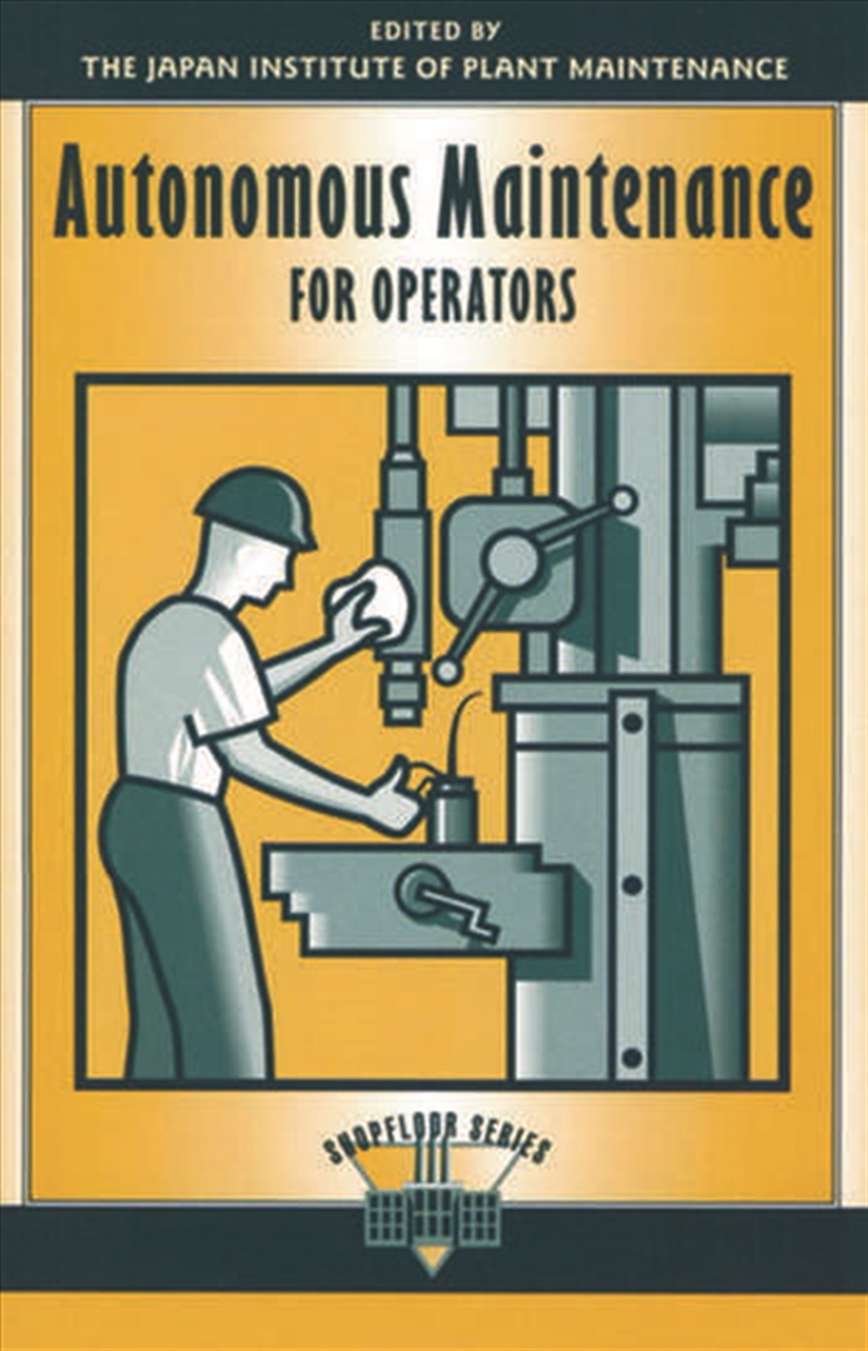 Autonomous Maintenance for Operators/Product Detail/Business Leadership & Management