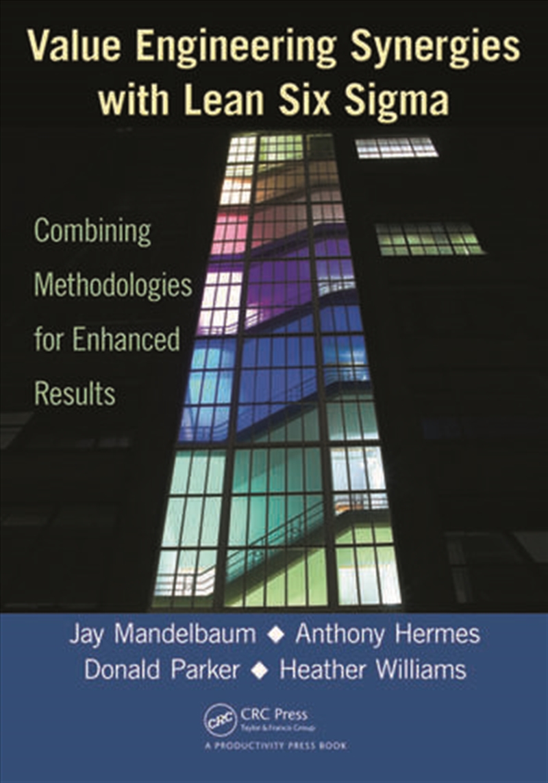 Value Engineering Synergies with Lean Six Sigma/Product Detail/Business Leadership & Management