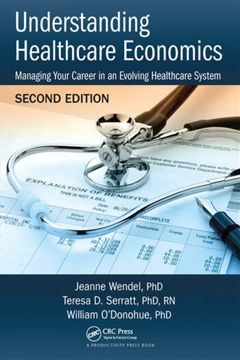 Understanding Healthcare Economics/Product Detail/Business Leadership & Management