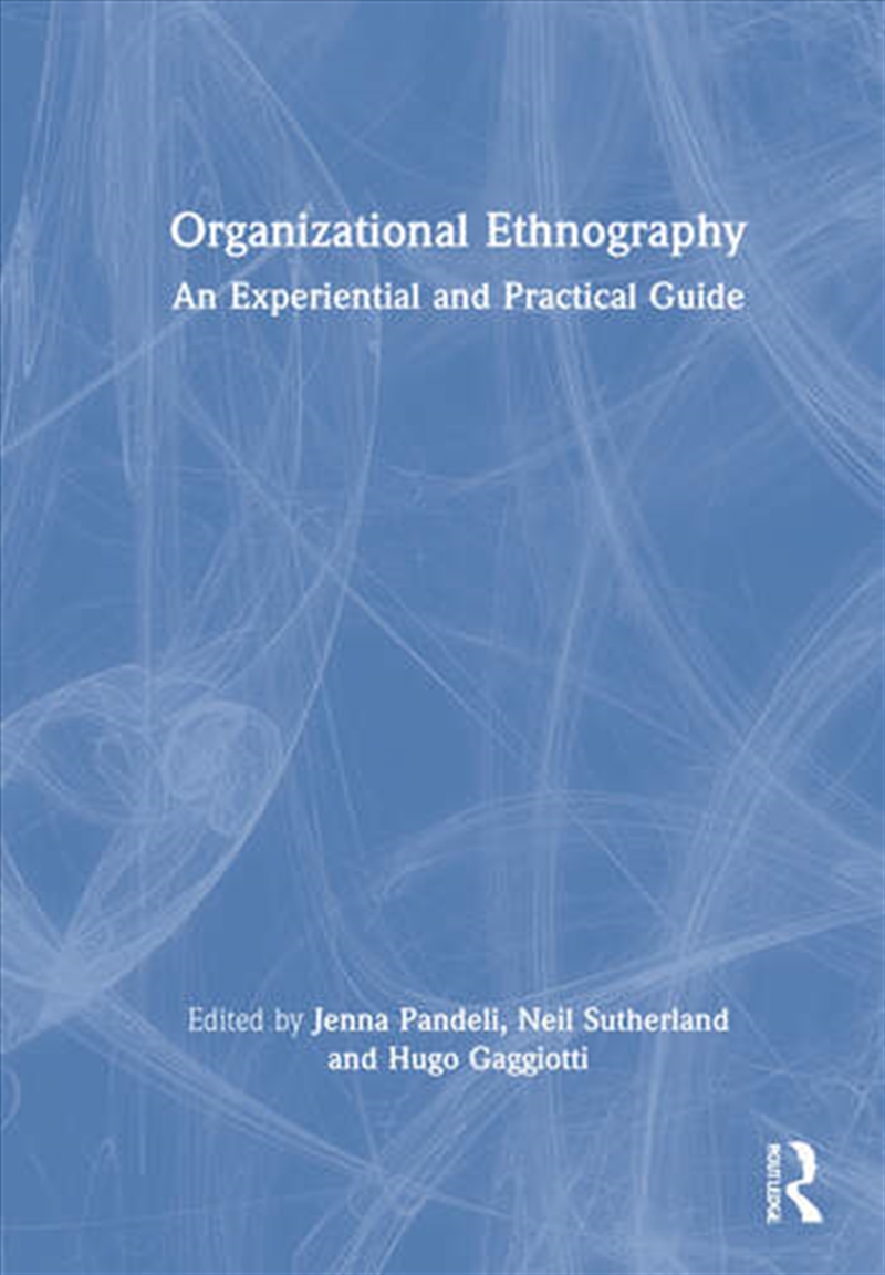 Organizational Ethnography/Product Detail/Business Leadership & Management