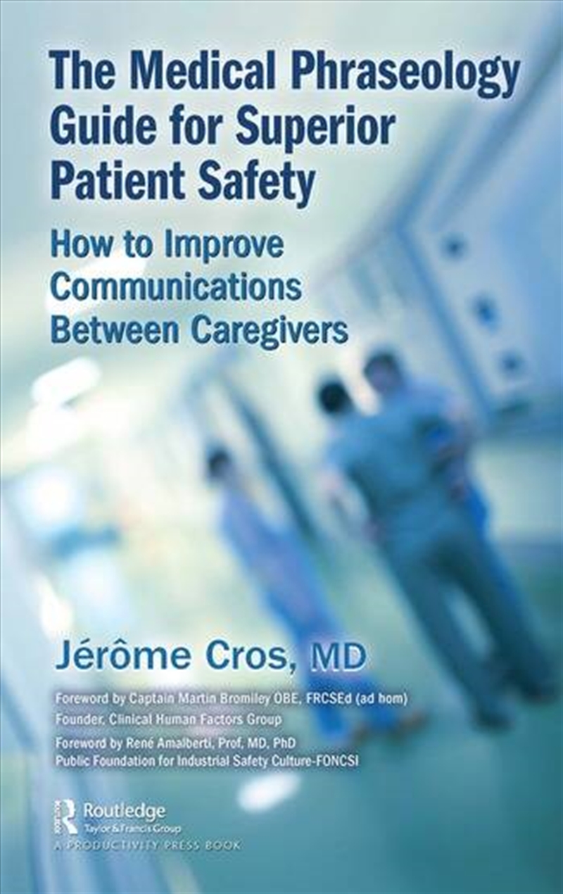The Medical Phraseology Guide for Superior Patient Safety/Product Detail/Healthcare