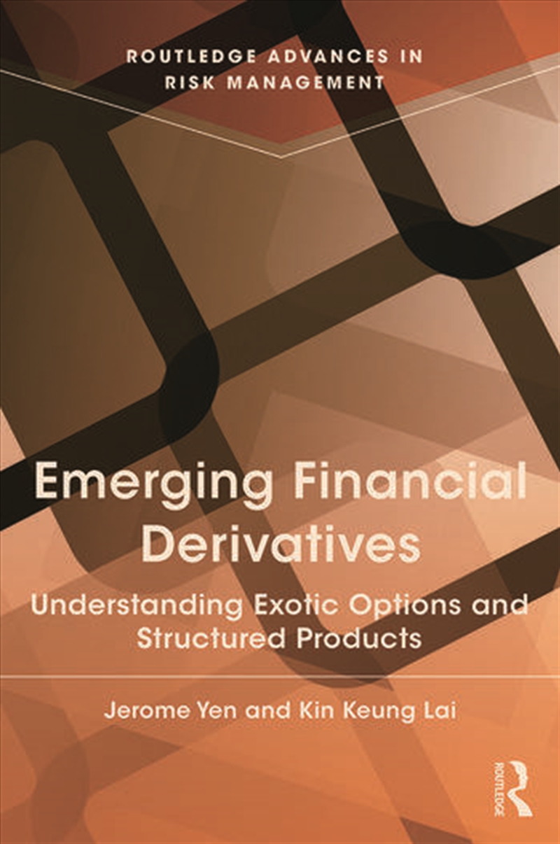 Emerging Financial Derivatives/Product Detail/Business Leadership & Management