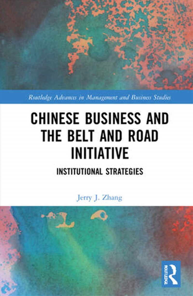 Chinese Business and the Belt and Road Initiative/Product Detail/Business Leadership & Management