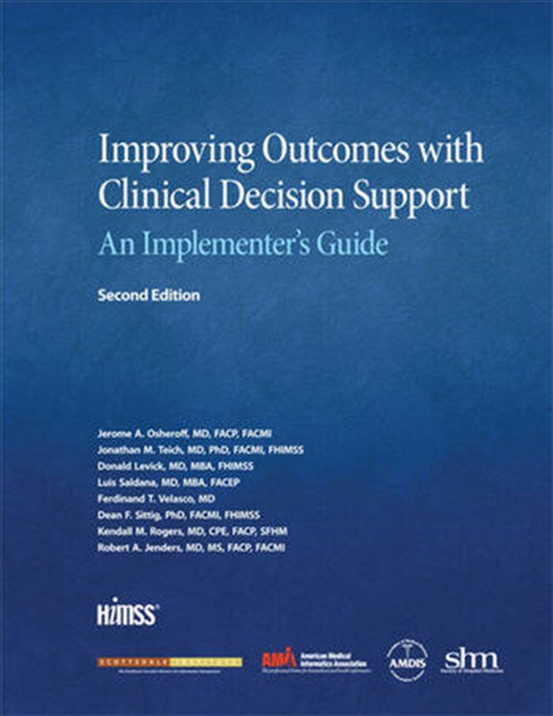 Improving Outcomes with Clinical Decision Support/Product Detail/Business Leadership & Management
