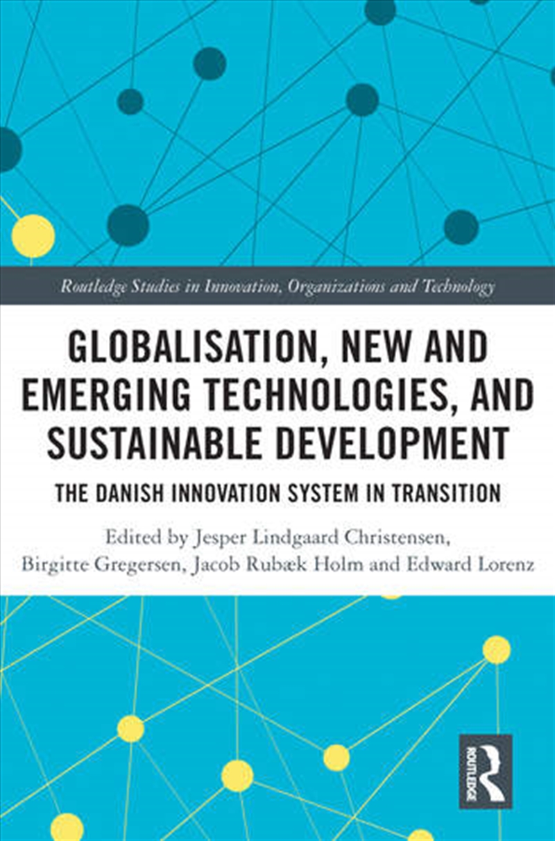 Globalisation, New and Emerging Technologies, and Sustainable Development/Product Detail/Business Leadership & Management