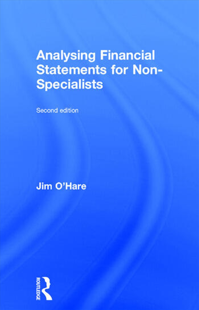 Analysing Financial Statements for Non-Specialists/Product Detail/Business Leadership & Management