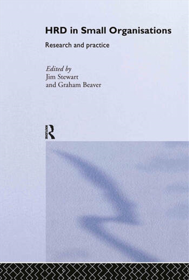 Human Resource Development in Small Organisations/Product Detail/Business Leadership & Management