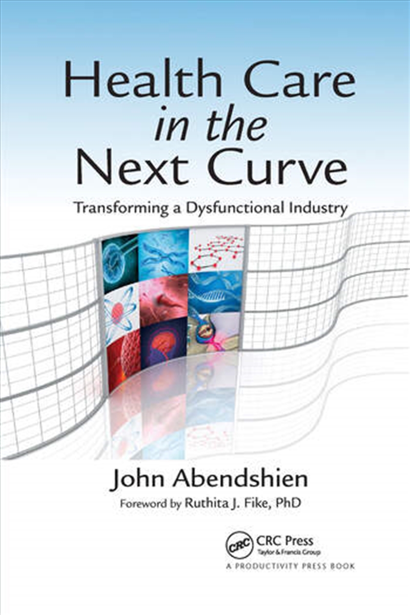 Health Care in the Next Curve/Product Detail/Business Leadership & Management