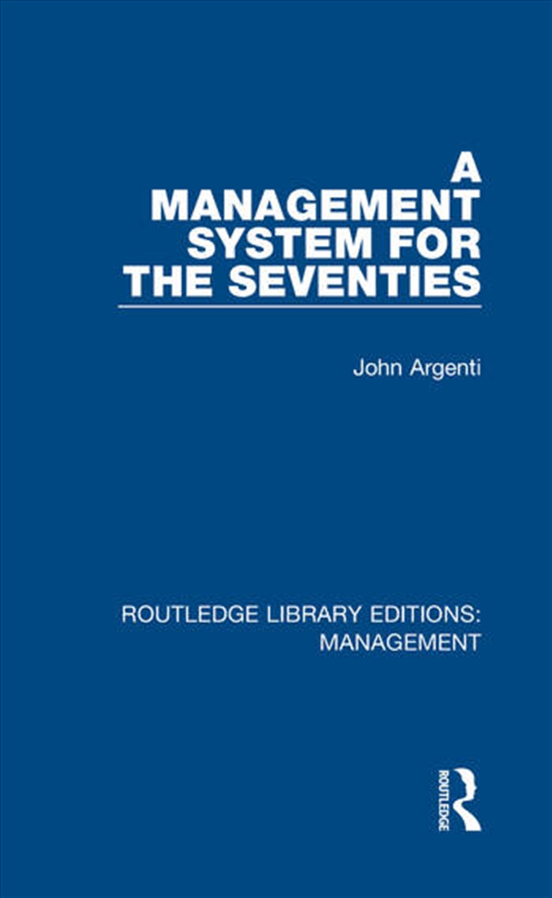 A Management System for the Seventies/Product Detail/Business Leadership & Management