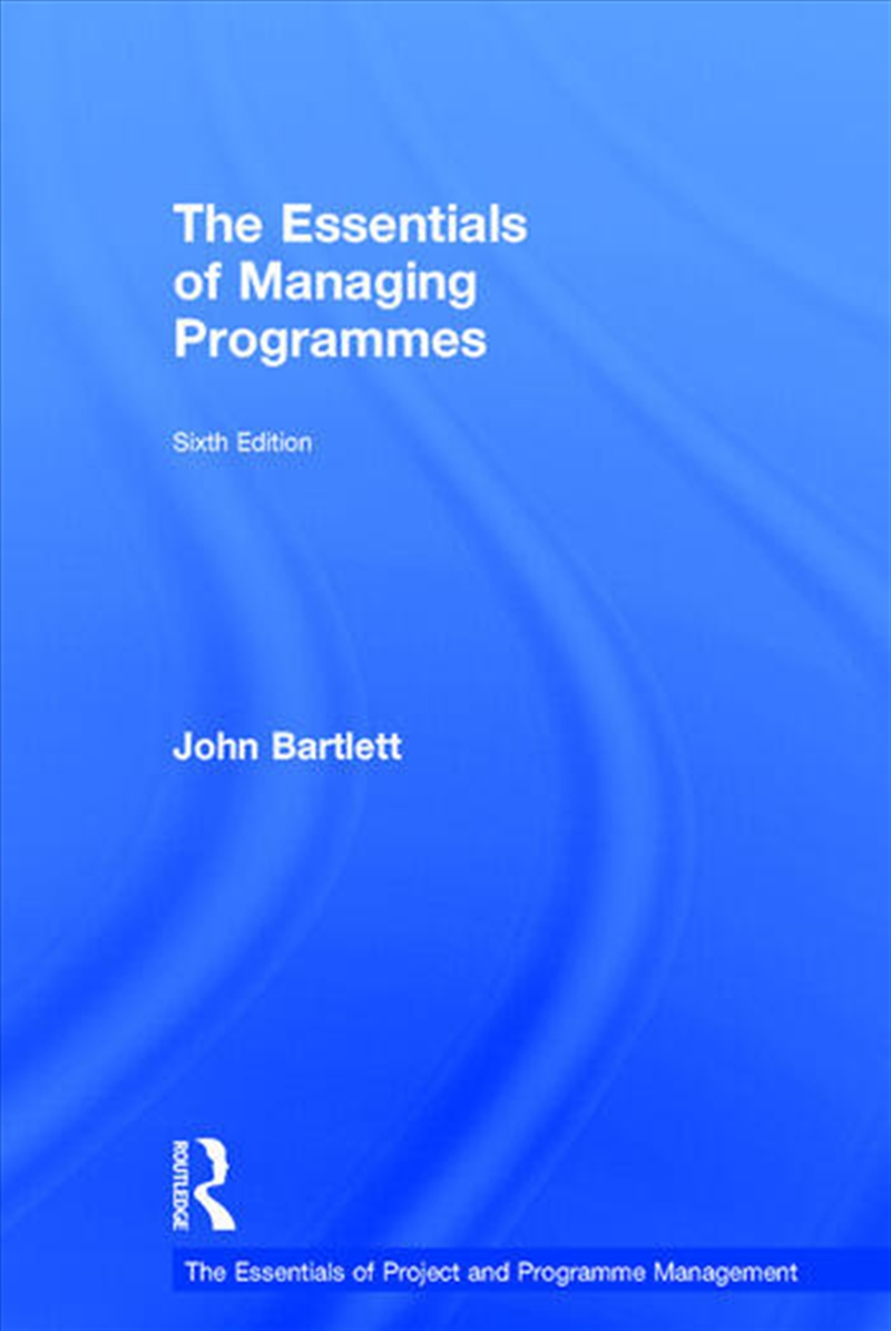 The Essentials of Managing Programmes/Product Detail/Business Leadership & Management