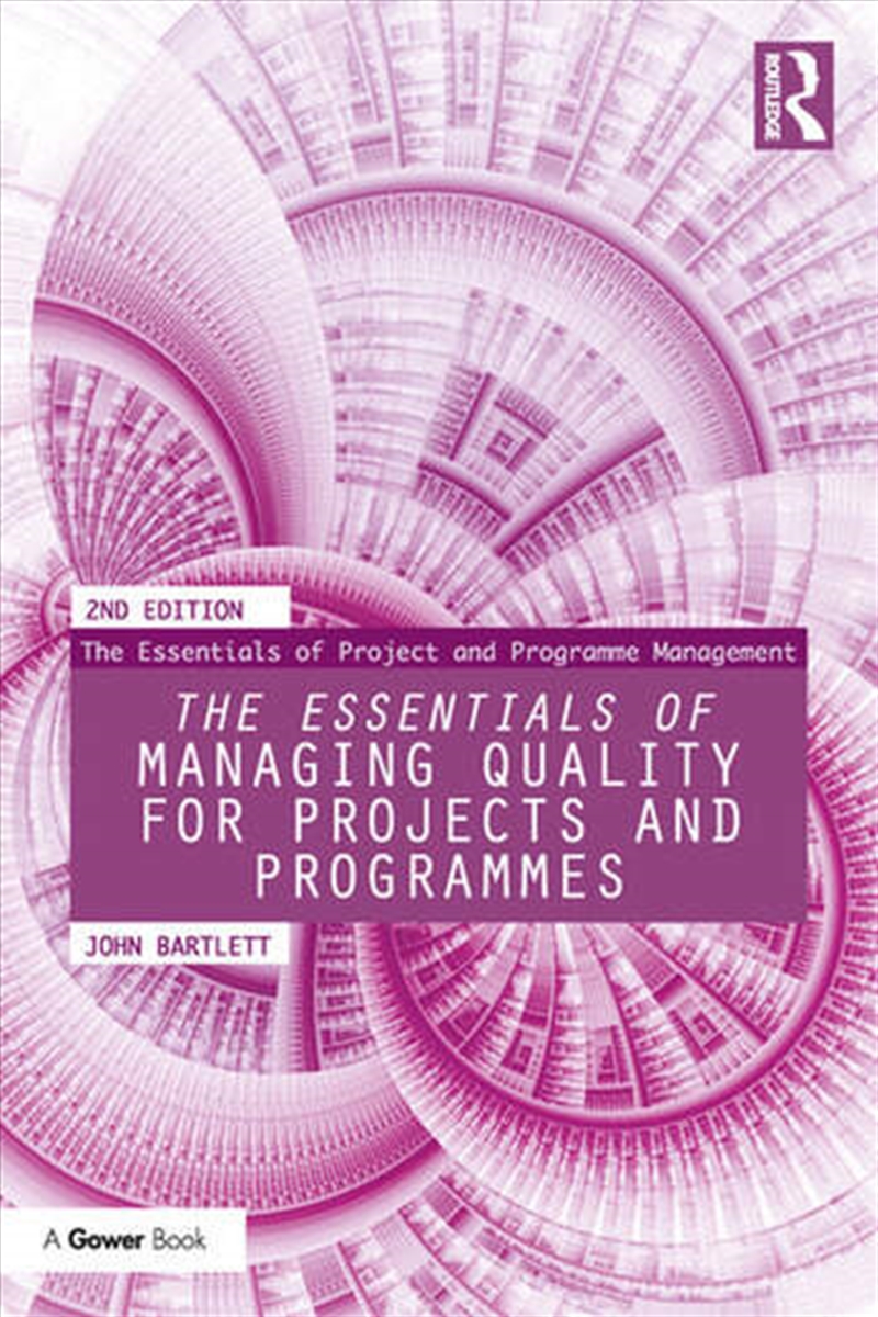 The Essentials of Managing Quality for Projects and Programmes/Product Detail/Business Leadership & Management