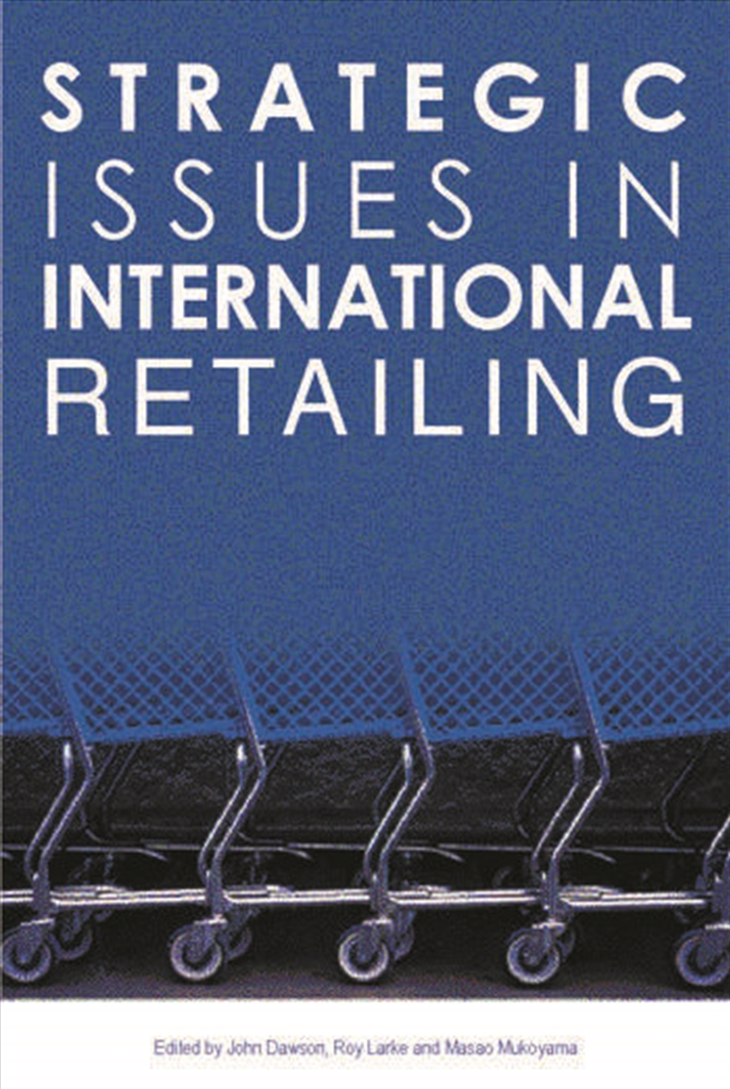 Strategic Issues in International Retailing/Product Detail/Business Leadership & Management